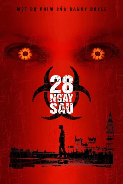 28 Ngày Sau - 28 Days Later (2002)