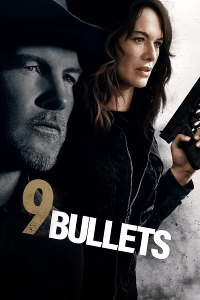 9 Viên Đạn - 9 Bullets (2022)