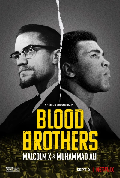 Anh Em Kết Nghĩa: Malcolm X & Muhammad Ali - Blood Brothers: Malcolm X & Muhammad Ali (2021)