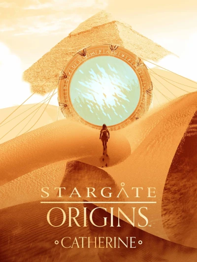 Catherine và Cánh Cổng Không Gian - Stargate Origins: Catherine (2018)