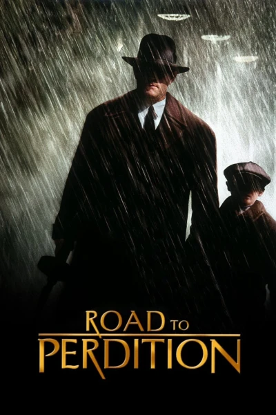 Con Đường Diệt Vong - Road To Perdition (2002)