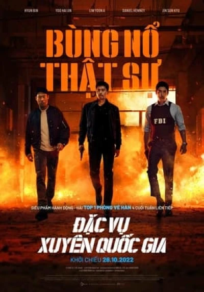 Đặc Vụ Xuyên Quốc Gia - Confidential Assignment 2: International (2022)