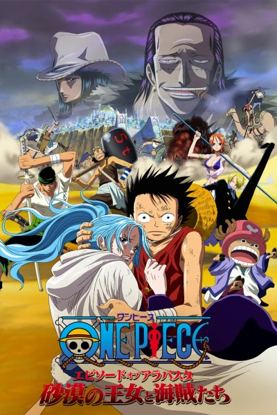 Đảo Hải Tặc 8 : Cuộc Chiến Ở Vương Quốc Alabasta - One Piece: The Desert Princess and the Pirates: Adventure in Alabasta (2007)