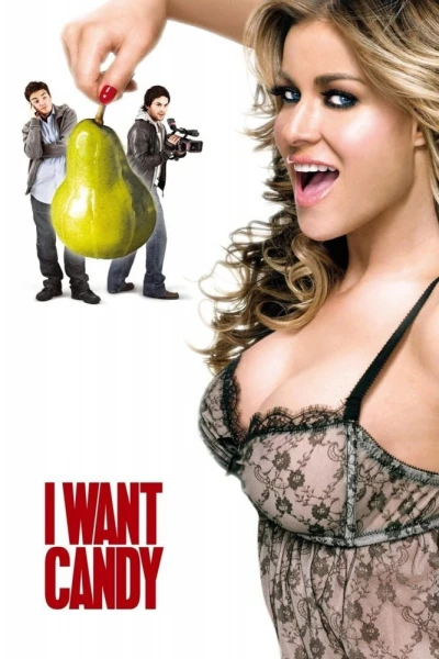 Đóng Phim Người Lớn - I Want Candy (2007)