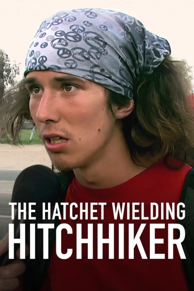 Kai: Sát thủ đi nhờ xe - The Hatchet Wielding Hitchhiker (2023)