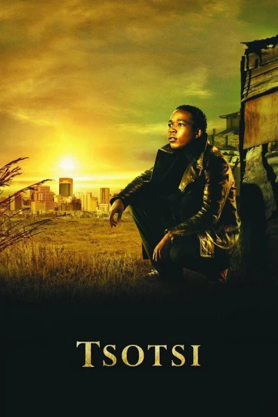 Kẻ Đầu Gấu - Tsotsi (2005)