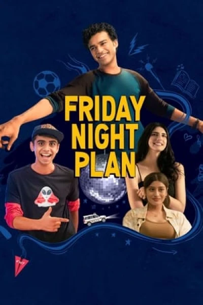 Kế Hoạch tối Thứ Sáu - Friday Night Plan (2023)