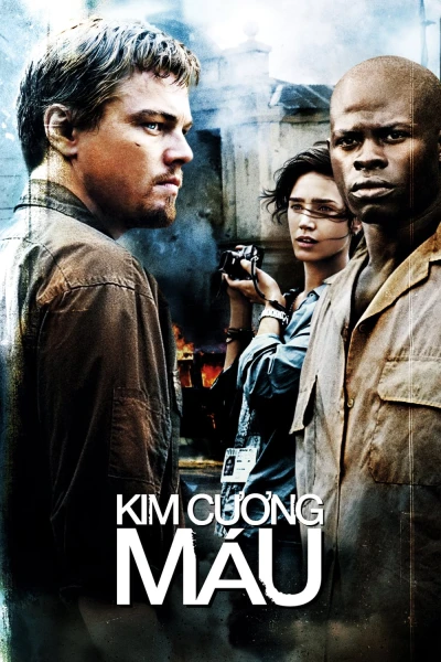 Kim Cương Máu - Blood Diamond (2006)