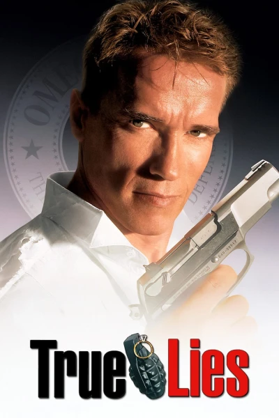 Lời Nói Dối Chân Thực - True Lies (1994)