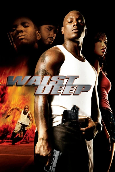 Lún Sâu Trong Tội Lỗi - Waist Deep (2006)