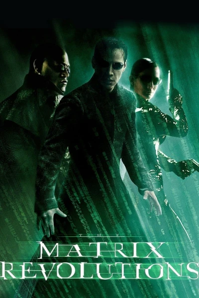 Ma Trận: Cuộc Cách Mạng - The Matrix Revolutions (2003)