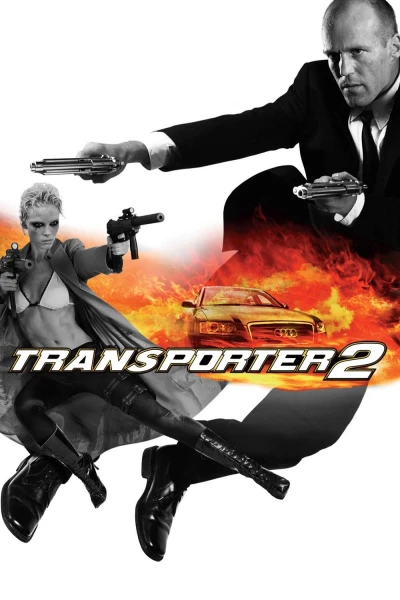 Người Vận Chuyển 2 - Transporter 2 (2005)