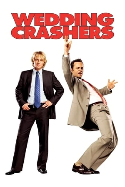 Những Kẻ Phá Rối Hôn Lễ - Wedding Crashers (2005)