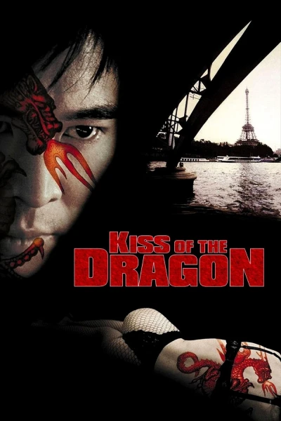 Nụ Hôn Của Rồng - Kiss of the Dragon (2001)