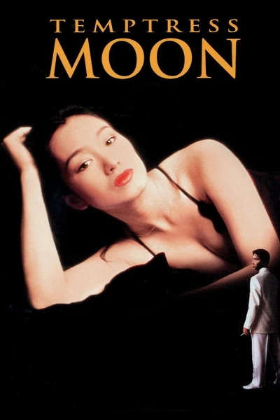 Phong Nguyệt - Temptress Moon (1996)