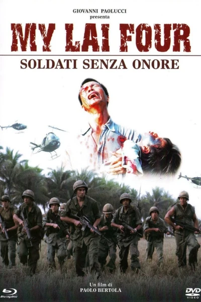 Thảm Sát Ở Mỹ Lai - My Lai Four: Soldati Senza Onore (2010)