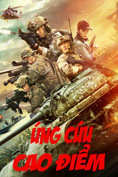 Ứng Cứu Cao Điểm - Peak Rescue (2019)