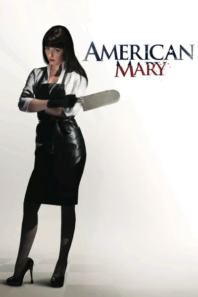 Y Nữ Bóng Đêm - American Mary (2012)